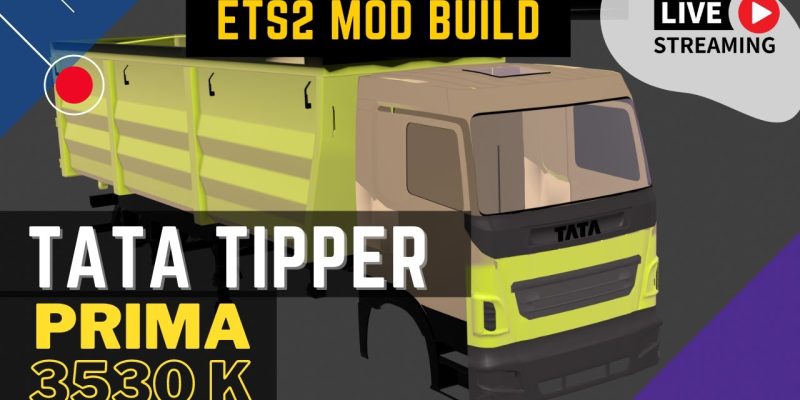 ETS2 Mod TATA Prima 3530 K tipper for ETS2 | Blender ETS2 Mod development