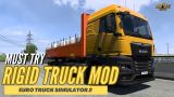 ETS2 1.50 Rigid Truck Mods that every ETS2 Player should Use | ETS2 1.50 Mods