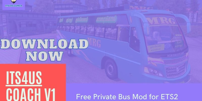 Its4us Coach v1 Free Private Bus Mod for ETS2 Download Link