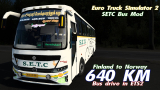 SETC Bus drive in ETS2 | 640KMS Kemijärvi, Finland to Mehamn, Norway | Euro Truck Simulator 2