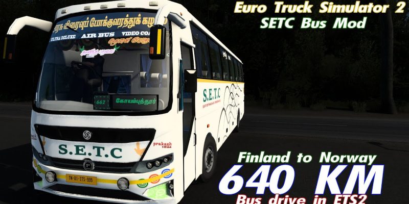 SETC Bus drive in ETS2 | 640KMS Kemijärvi, Finland to Mehamn, Norway | Euro Truck Simulator 2
