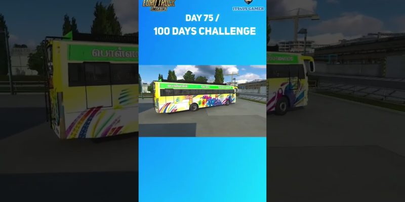 Day 75 TKT- Leyland| Its4usBus Skin |100 Days challenge |