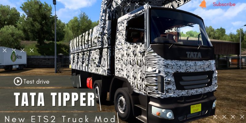 Test driving the all new Tata Prima 3530K Tipper Long range – ETS2 Game Play