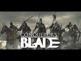 Conqueror’s Blade | An Overview