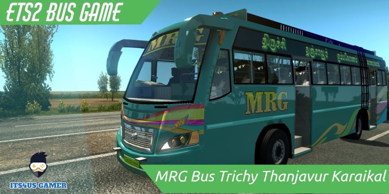 MRG Tamilnadu Bus Trichy Thanjavur Karaikal Eurotruck Simulator 2 | Tiger Coach by Its4us Gamer
