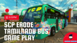 SCP Erode Coimbatore TamilNadu Bus Game Play Euro truck simulator 2
