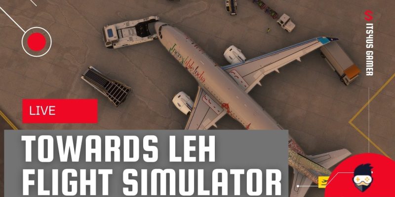 [MSFS 2020] ✈ Towards Leh Incredible India livery Airbus A320neo