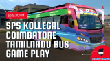 SPS Kollegal Coimbatore TamilNadu Karnataka Bus Game Play Euro truck simulator 2