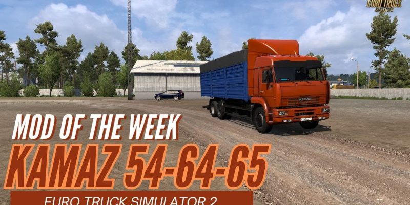 ETS2 Mod of the Week – KamAZ 54-64-65 Zernovoz| Its4usGamer | Euro Truck Simulator 2